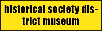 historical society district museum