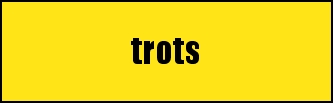 trots